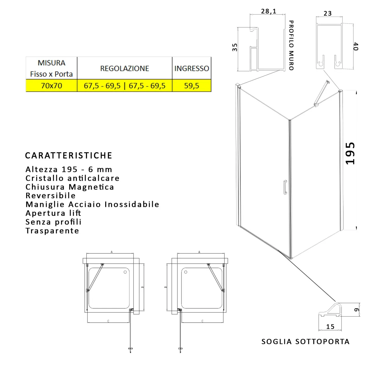 BOX DOCCIA  2 lati con anta battente e lato fisso H195 SALEMA