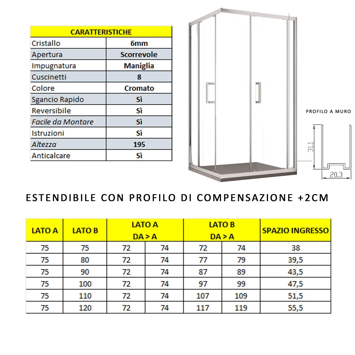 Box doccia 2 lati apertura scorrevole H195 anticalcare ADRY