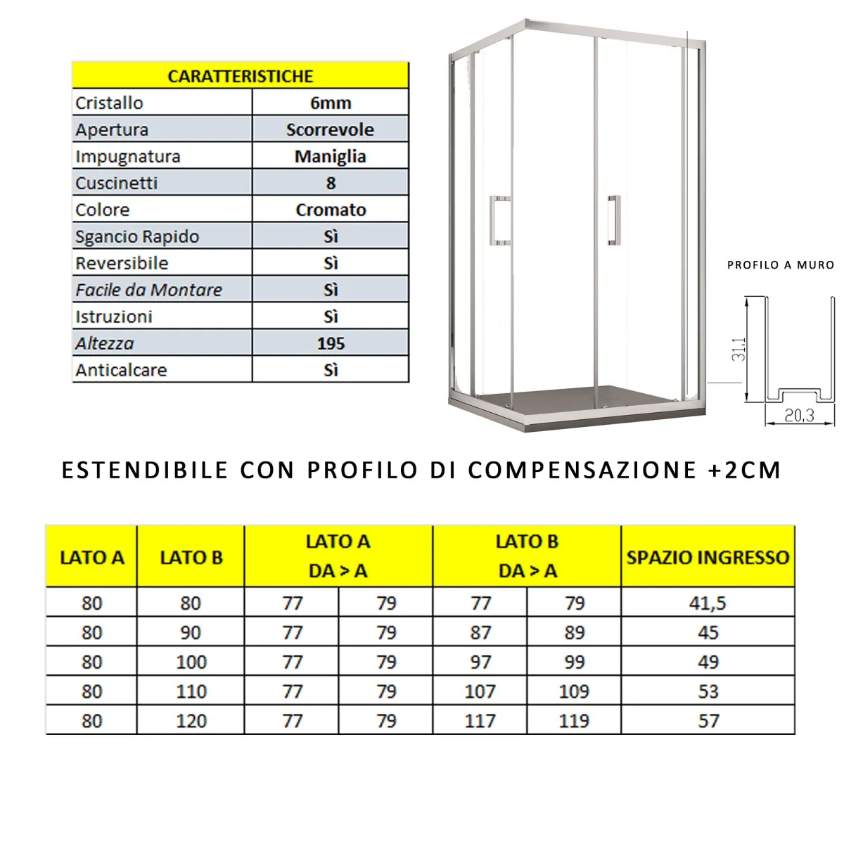 Box doccia 2 lati apertura scorrevole H195 anticalcare ADRY