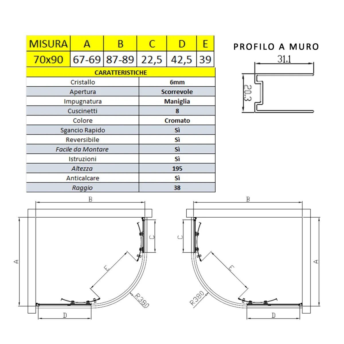 Box doccia semicircolare 70x90  90x70 altezza 195cm