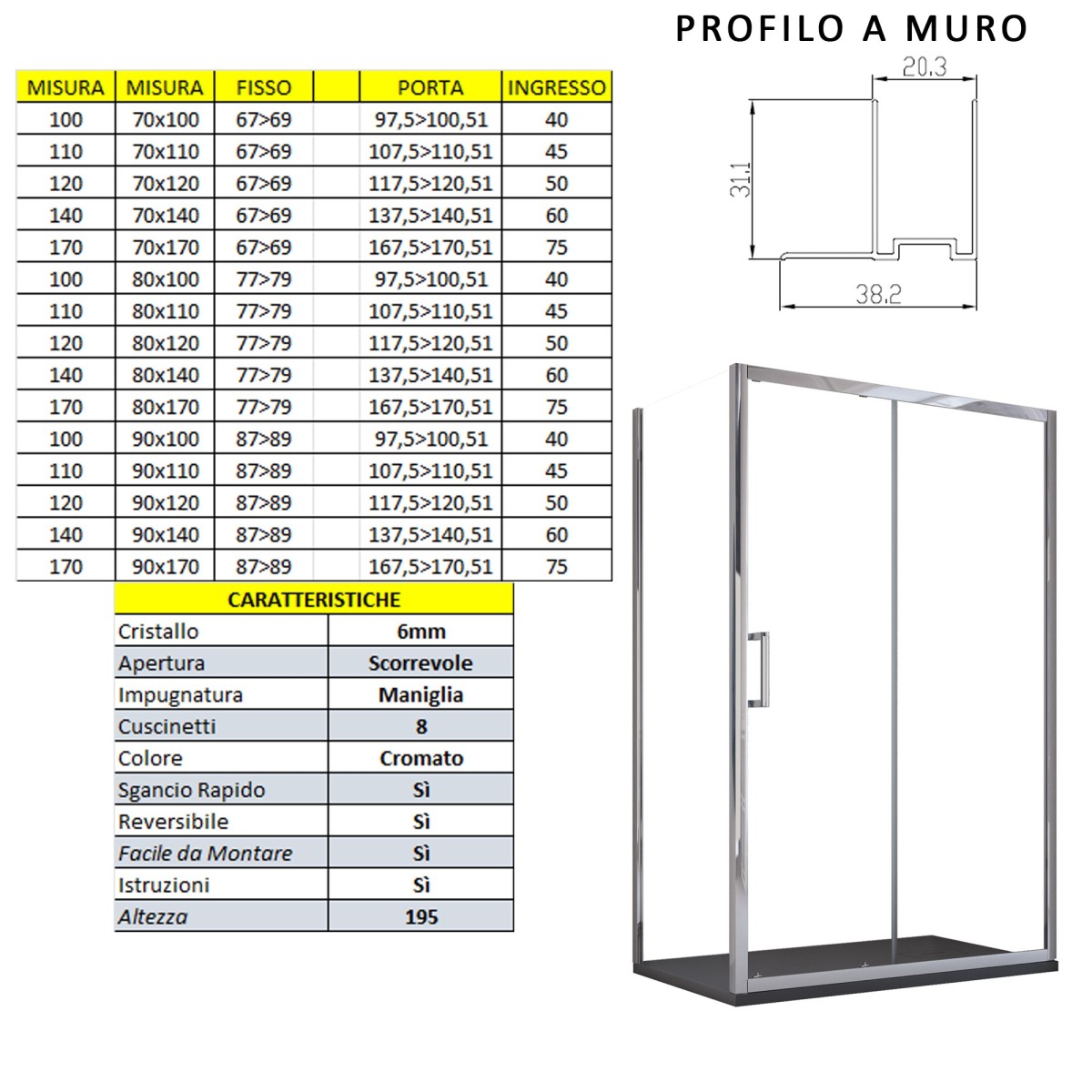 Box doccia 2 lati anta scorrevole opaco H195 AGATA 70x170 80x170